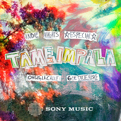 INDIE NIGHTZ — ESPECIAL TAME IMPALA