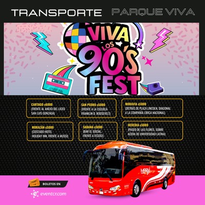 TRANSPORTE VIVA LOS 90 FEST
