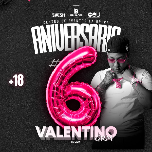 6 ANIVERSARIO - Valentino GRM +18