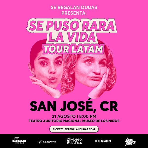 SE PUSO RARA LA VIDA | SAN JOSE, CR